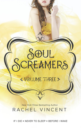Title details for Soul Screamers, Volume Three by Rachel Vincent - Wait list